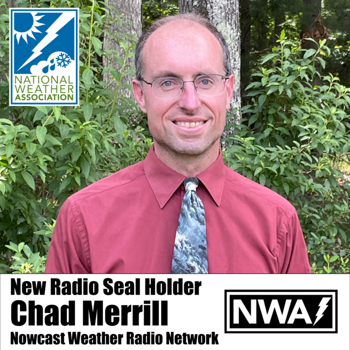 New Seal Holder: Chadd Merrill Nowcast Weather Radio Network