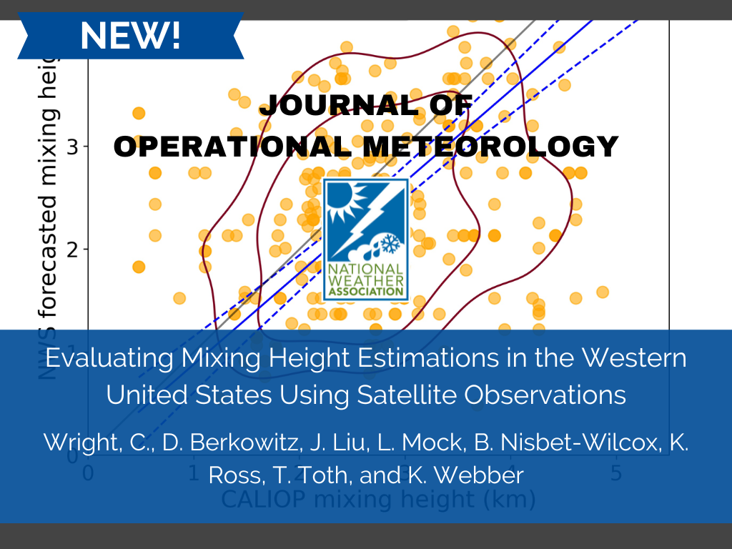 evaluating mixing height estimations in the western united states using satelline observations. Wright, berkowitz, liu, mock, nisbet-wilcox, ross, toth and webber.