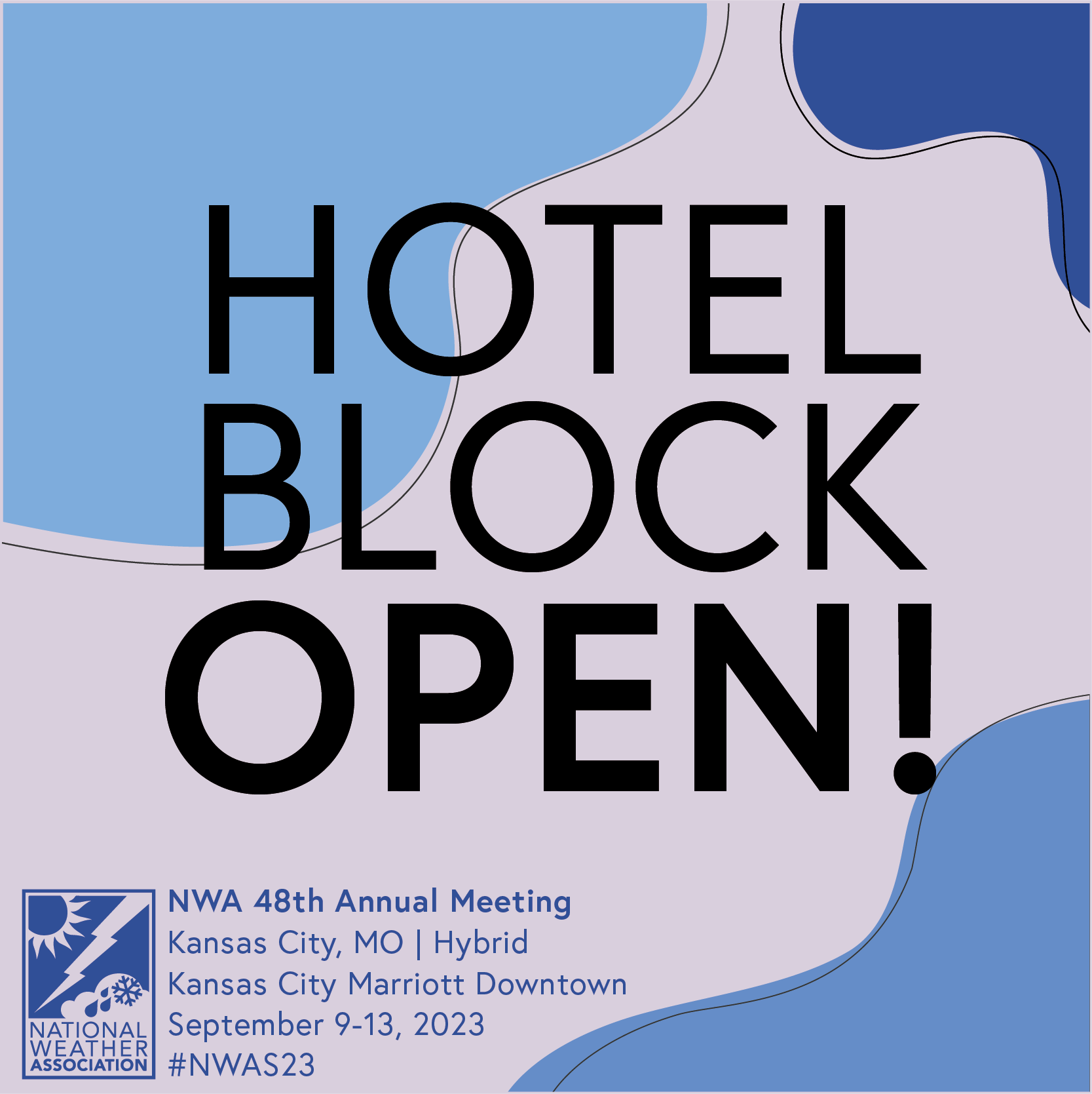 Hotel Block Open: NWA 48th Annual Meeting Kansas City, MO | Hybrid Kansas City Marriott Downtown September 9-13. 2023 #NWAS23