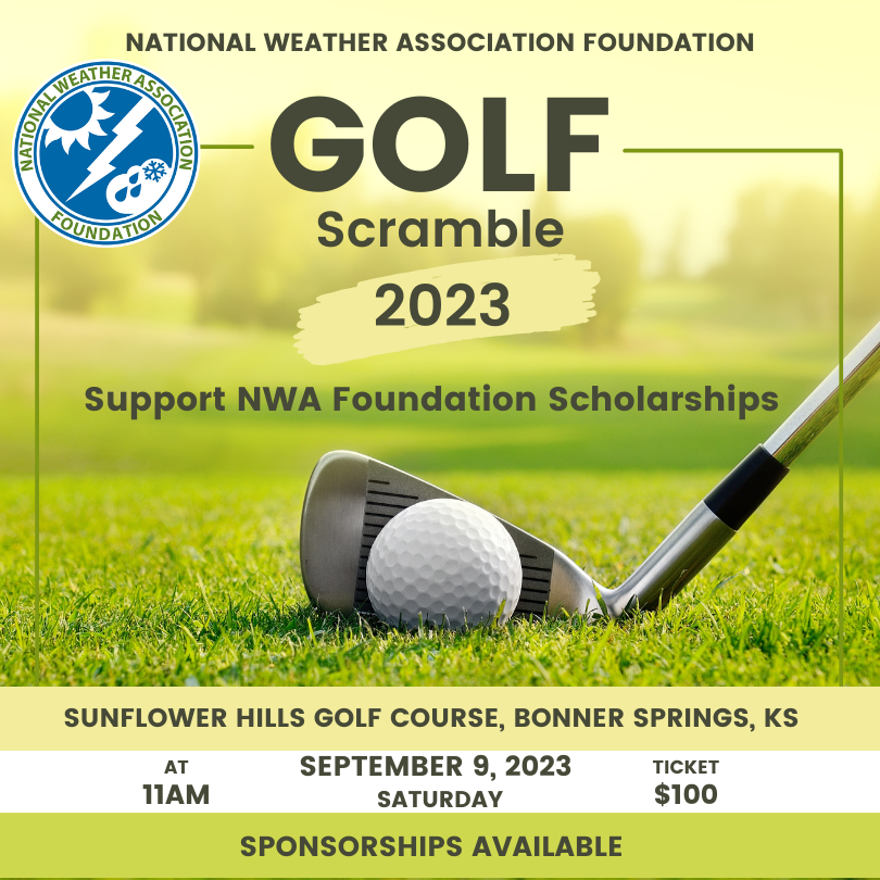 Alt Text: "Image description: A promotional flyer for the upcoming 'Scramble' golf event at Sunflower Hills Golf Course in Bonner Springs, KS. The event is scheduled for September 9, 2023, starting at 11 AM on a Saturday. Tickets are priced at $100. The flyer highlights sponsorships available for the event and emphasizes its support for the 2023 National Weather Association Foundation. The text encourages attendees to support NWA Foundation Scholarships."