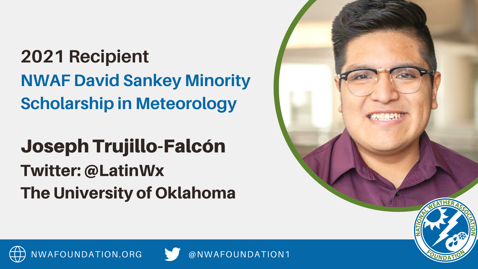 Joseph Trujillo-Falcon NWAF David Sankey Minority Scholarship in Meteorology Winner